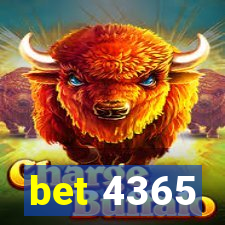 bet 4365